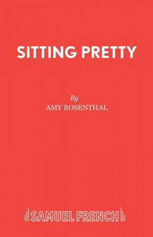 Knjiga Sitting Pretty Amy Rosenthal