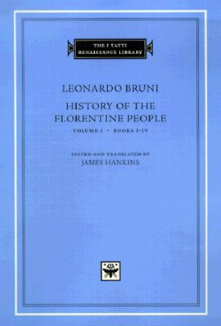Kniha History of the Florentine People Leonardo Bruni
