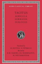 Könyv Agricola. Germania. Dialogue on Oratory Tacitus