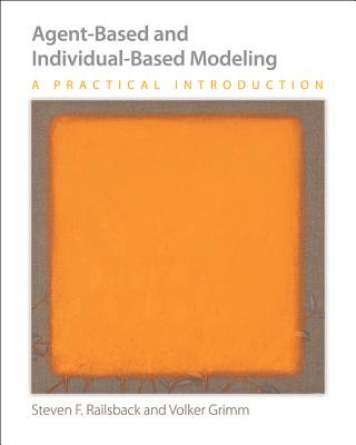 Książka Agent-Based and Individual-Based Modeling Steven F Railsback