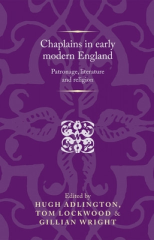 Βιβλίο Chaplains in Early Modern England Hugh Adlington