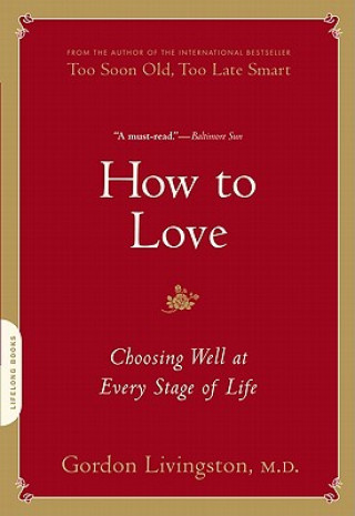 Könyv How to Love Gordon Livingston