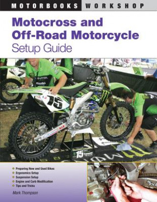 Knjiga Motocross and Off-Road Motorcycle Setup Guide Mark Thompson