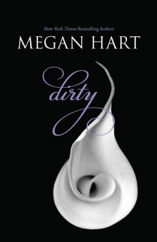 Könyv Dirty Megan Hart