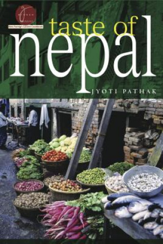Könyv Taste of Nepal Jyoti Pathak
