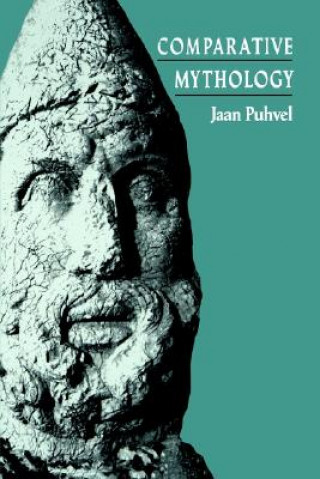 Könyv Comparative Mythology Jaan Puhvel