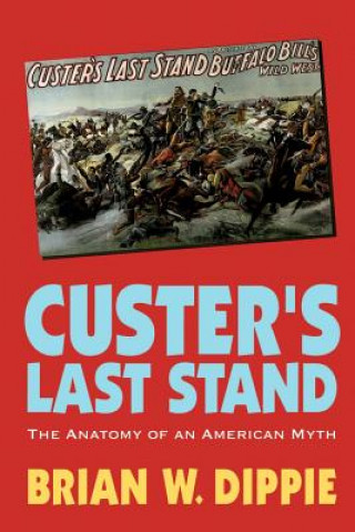 Carte Custer's Last Stand Dippie
