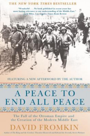 Book PEACE TO END ALL PEACE David Fromkin