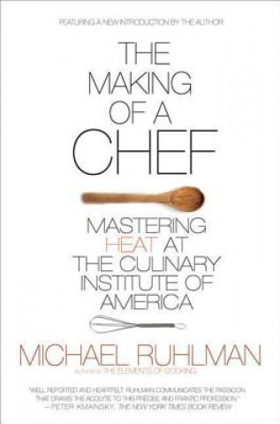 Book Making of a Chef Michael Ruhlman