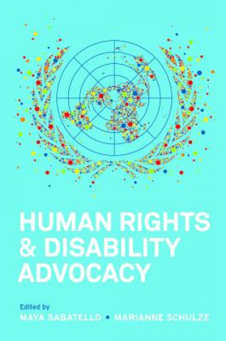 Carte Human Rights and Disability Advocacy Maya Sabatello