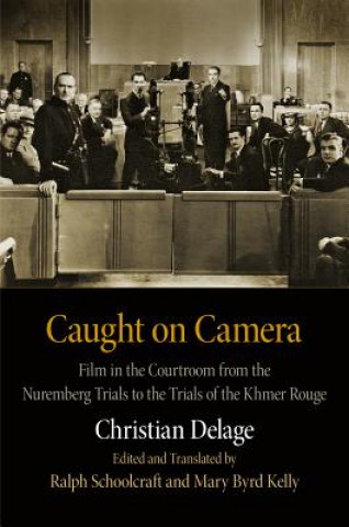 Kniha Caught on Camera Christian Delage