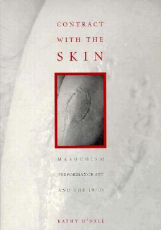 Kniha Contract With The Skin Kathy ODell