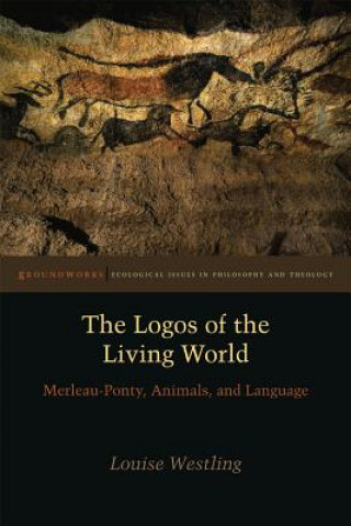 Livre Logos of the Living World Louise Westling