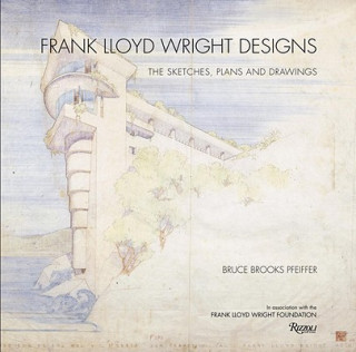 Kniha Frank Lloyd Wright Designs Bruce Brooks Pfeiffer