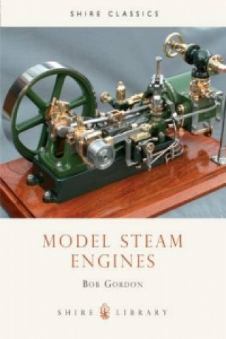 Kniha Model Steam Engines Bob Gordon