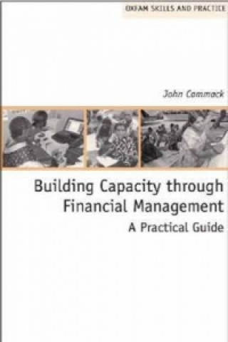 Kniha Building Capacity Through Financial Management John Cammack