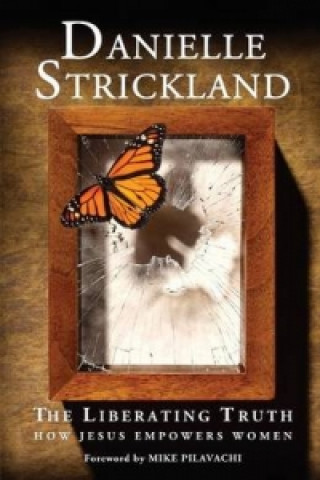 Boek Liberating Truth Danielle Strickland