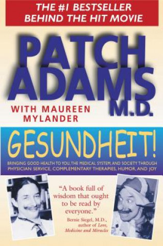 Könyv Gesundheit! Patch Adams