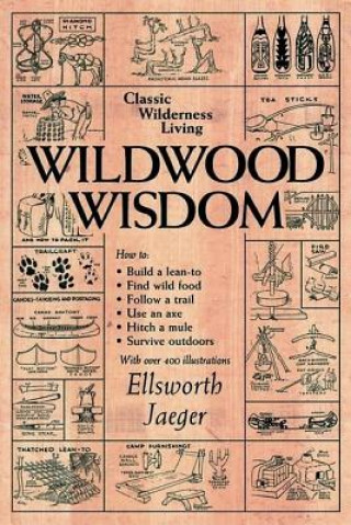 Knjiga Wildwood Wisdom Ellsworth Jaeger