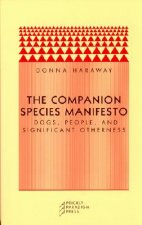 Könyv Companion Species Manifesto Donna J. Haraway