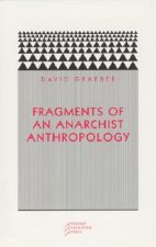 Könyv Fragments of an Anarchist Anthropology David Graeber