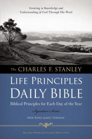 Könyv Charles F. Stanley Life Principles Daily Bible-NKJV Charles F Stanley
