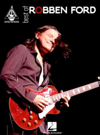 Carte Best of Robben Ford (guitar Tab) Robben Ford
