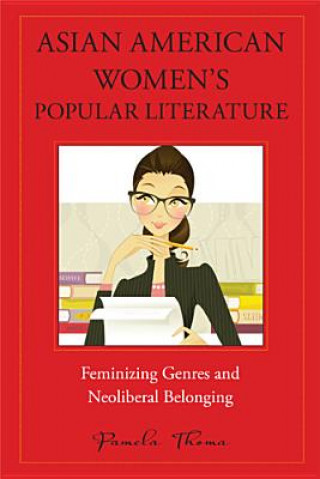 Book Asian American Women's Popular Literature Pamela S Thoma