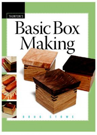 Könyv Basic Box Making Doug Stowe