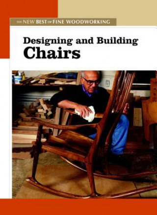 Книга Designing and Building Chairs Fine Woodworki