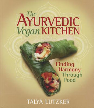 Carte Ayurvedic Vegan Kitchen Talya Lutzker