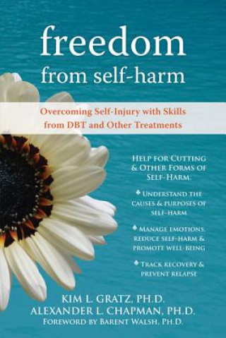 Book Freedom From Self-Harm Kim Gratz