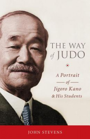 Kniha Way of Judo John Stevens