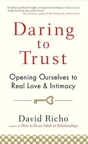 Könyv Daring to Trust David Richo
