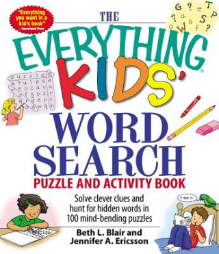 Kniha Everything Kids' Word Search Puzzle and Activity Book Beth L Blair