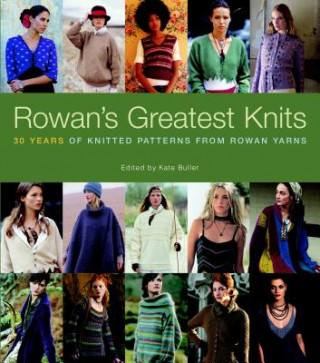 Könyv Rowans Greatest Knits Kate Buller