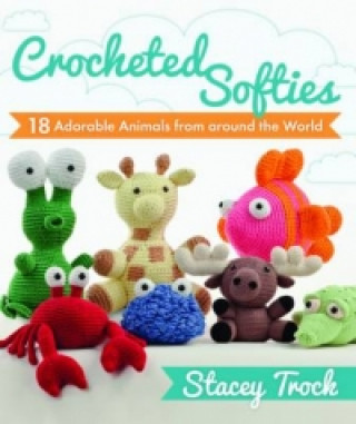 Carte Crocheted Softies Stacey Trock