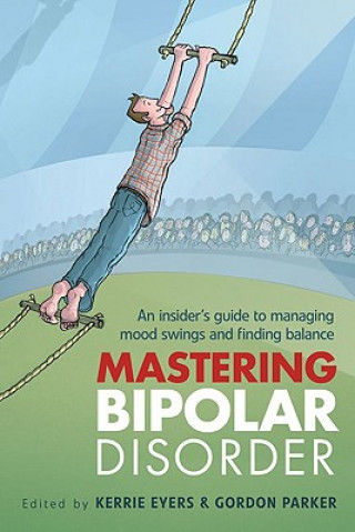 Book Mastering Bipolar Disorder Kerrie Eyers