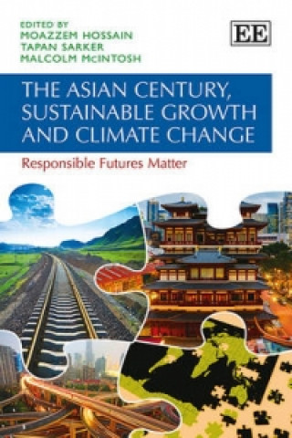 Carte Asian Century, Sustainable Growth and Climate Change Moazzem Hossain