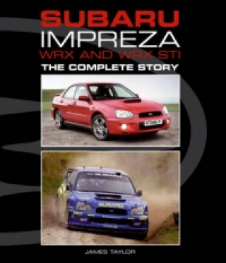 Könyv Subaru Impreza WRX and WRX STI James Taylor
