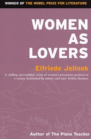 Kniha Women as Lovers Elfriede Jelinek
