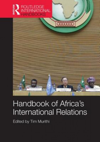 Książka Handbook of Africa's International Relations Tim Murithi