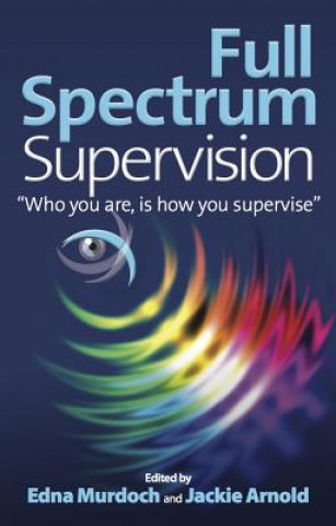 Könyv Full Spectrum Supervision Edna Murdoch