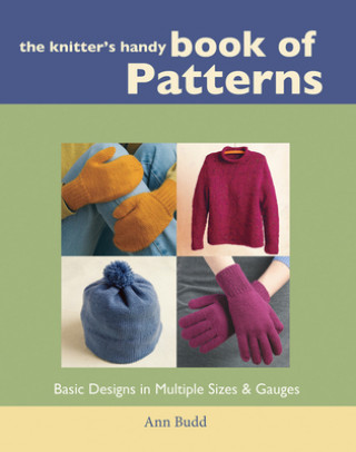 Kniha Knitters Handy Book Of Patterns Ann Budd