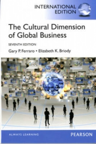 Könyv Cultural Dimension of Global Business Gary P Ferraro