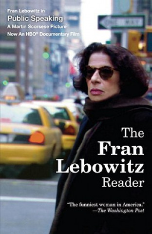 Carte The Fran Lebowitz Reader Fran Lebowitz