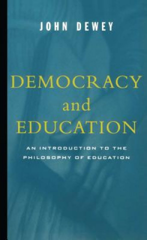 Carte Democracy and Education John Dewey