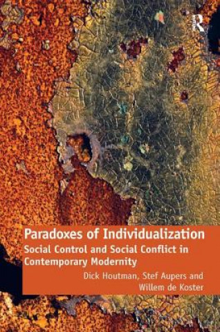 Carte Paradoxes of Individualization Dick Houtman