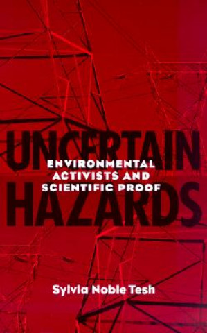 Book Uncertain Hazards Sylvia Noble Tesh