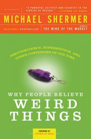Книга Why People Believe Weird Things Shermer